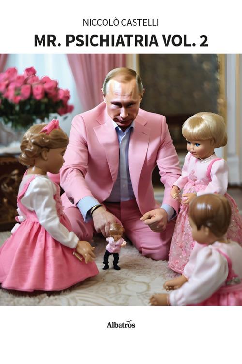 Mr. Psichiatria. Vol. 2 - Niccolò Castelli - copertina
