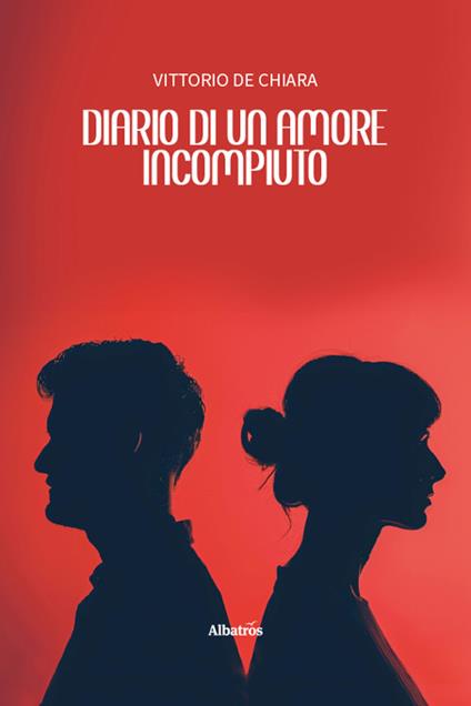 Diario di un amore incompiuto - Vittorio De Chiara - copertina