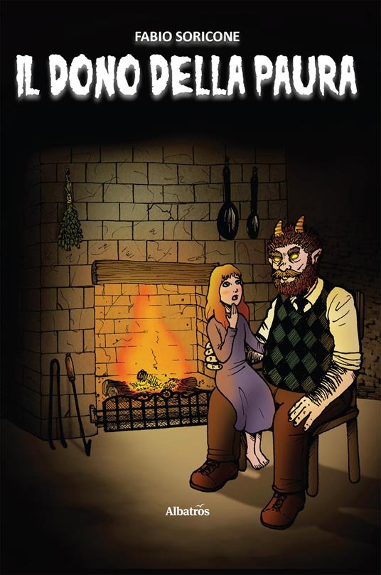 Il dono della paura. Raccolta di racconti - Fabio Soricone - copertina