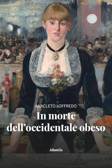 In morte dell'occidentale obeso - Anacleto Loffredo - copertina