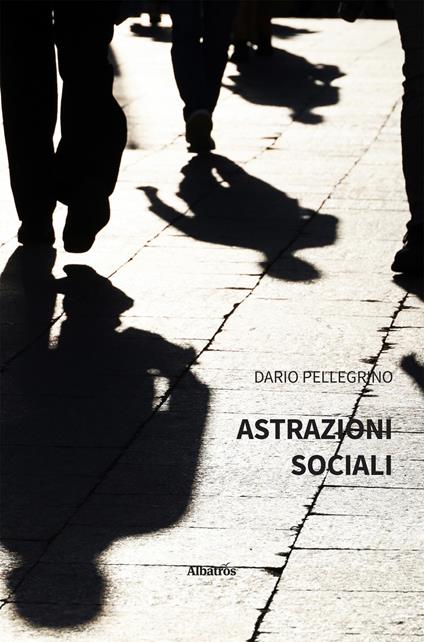 Astrazioni sociali - Dario Pellegrino - copertina