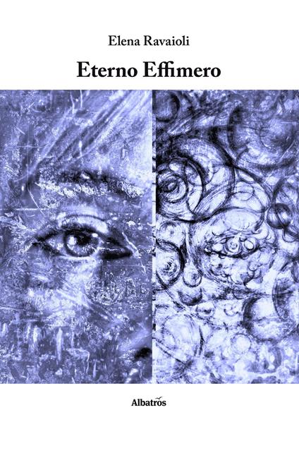Eterno effimero - Elena Ravaioli - copertina