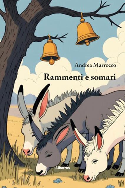 Rammenti e somari - Andrea Marrocco - copertina