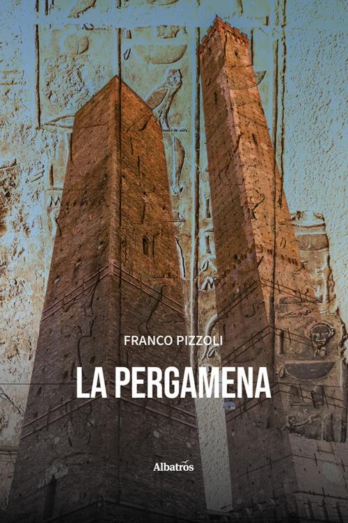 La pergamena - Franco Pizzoli - ebook