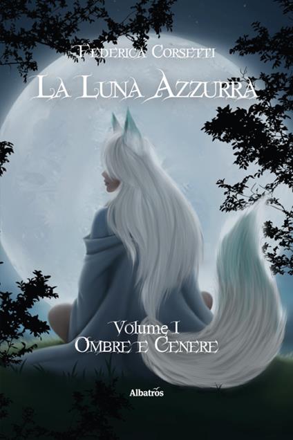 La luna azzurra - Federica Corsetti - copertina