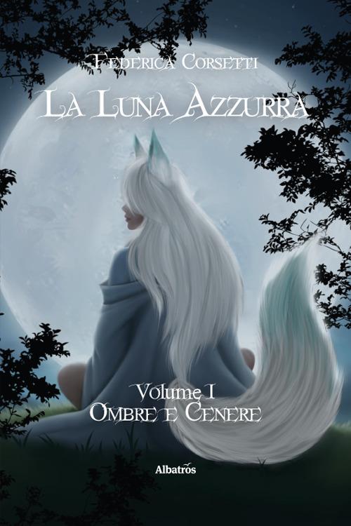 La luna azzurra - Federica Corsetti - copertina