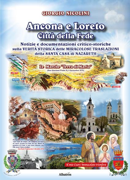 Ancona e Loreto. Città della fede - Giorgio Nicolini - copertina