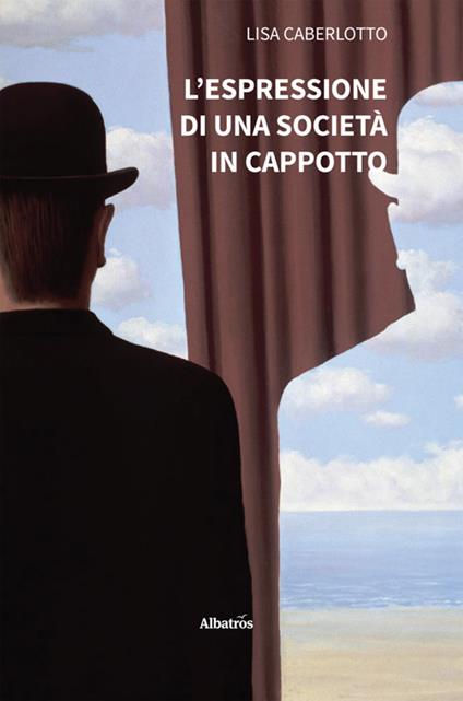 L' espressione di una società in cappotto - Lisa Caberlotto - ebook
