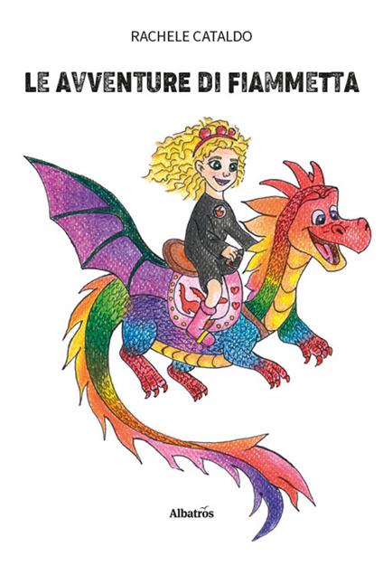 Le avventure di Fiammetta - Rachele Cataldo - copertina