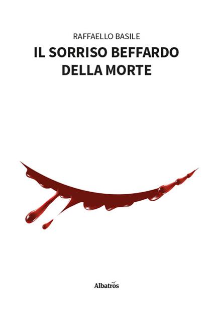 Il sorriso beffardo della morte - Raffaello Basile - copertina