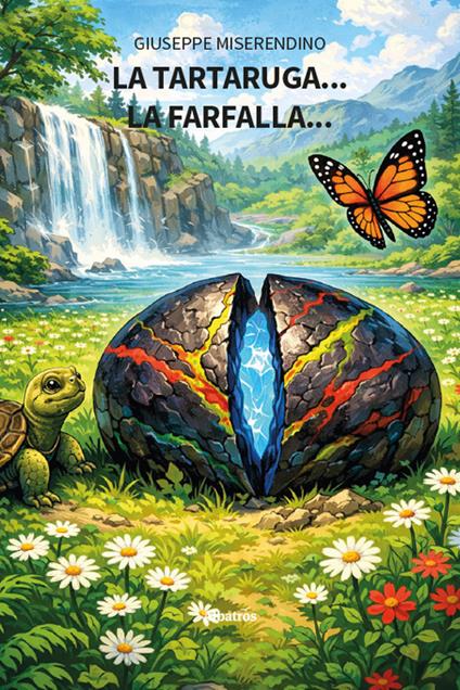 La tartaruga... la farfalla... - Giuseppe Miserendino - copertina