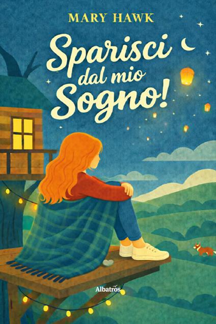 Sparisci dal mio sogno! - Mary Hawk - copertina