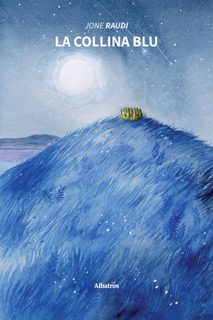 La collina Blu - Jone Raudi - ebook
