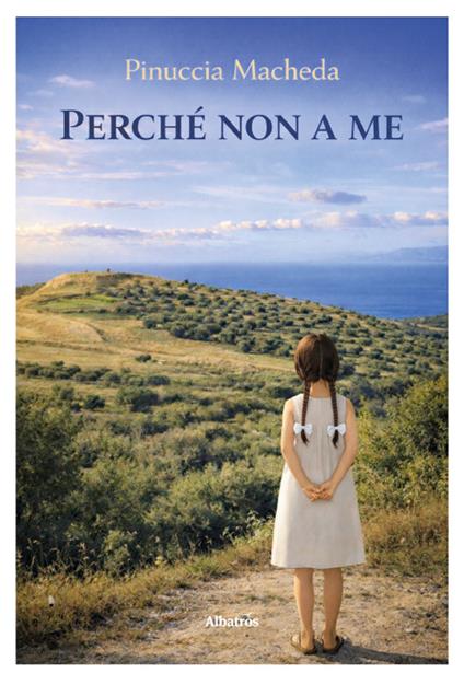 Perché non a me - Pinuccia Macheda - copertina