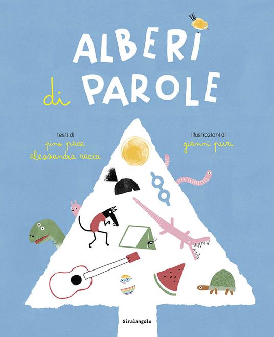 Alberi di parole. Ediz. a colori - Pino Pace,Alessandra Racca - copertina
