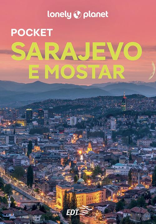 Sarajevo e Mostar - Annalisa Bruni - ebook