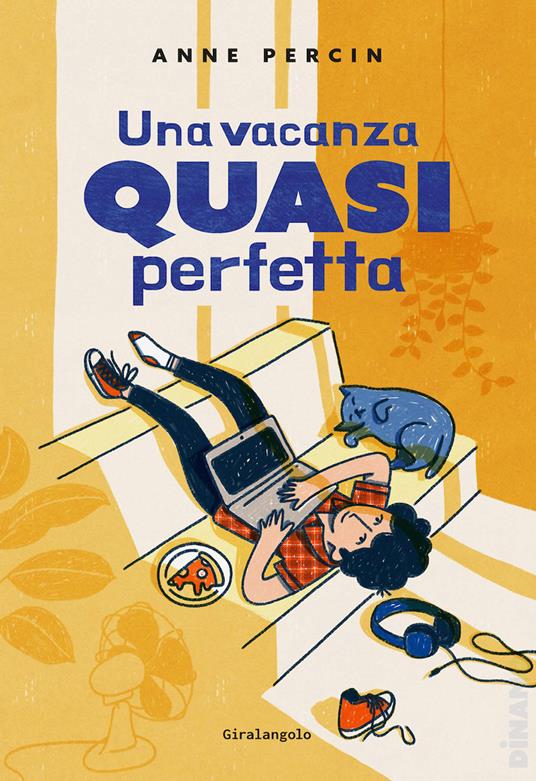 Una vacanza quasi perfetta - Anne Percin,Federica Angelini - ebook