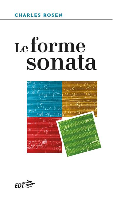 Le forme sonata - Charles Rosen - copertina