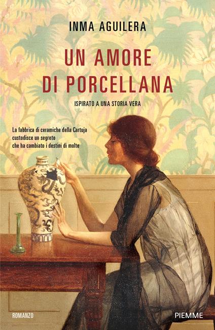 Un amore di porcellana - Inma Aguilera - copertina