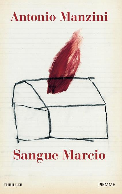 Sangue marcio - Antonio Manzini - copertina
