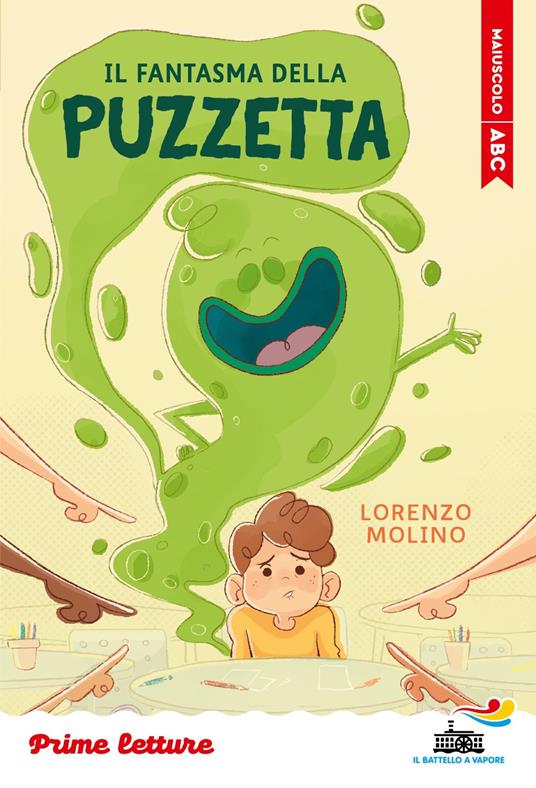 Il fantasma della puzzetta. Stampatello maiuscolo - Lorenzo Molino - copertina