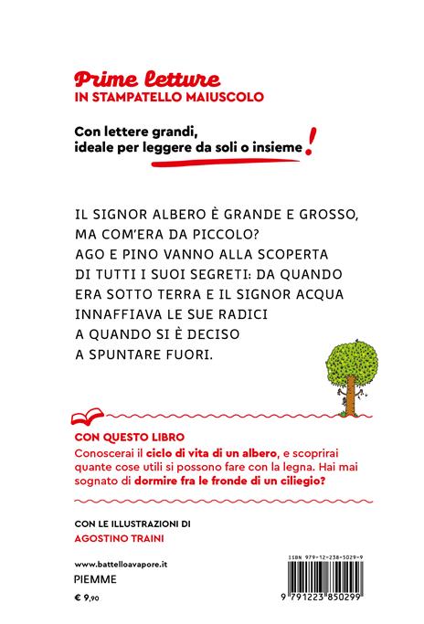 Come è nato il signor Albero. Stampatello maiuscolo - Agostino Traini - 2