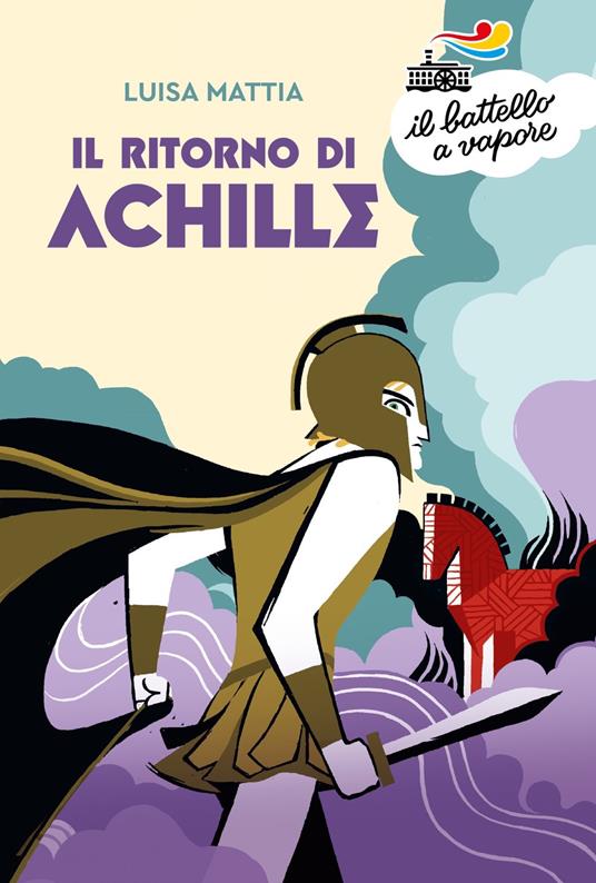Il ritorno di Achille - Luisa Mattia - copertina