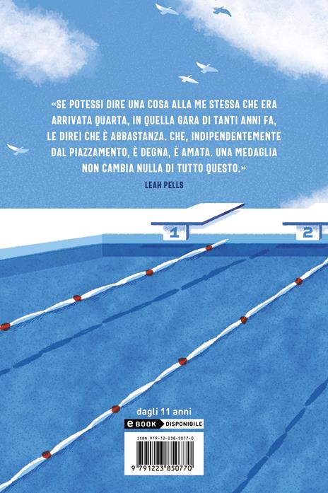 A un gradino dal cielo. Racconti di quarti posti che hanno fatto la storia - Emanuele Giulianelli - 2