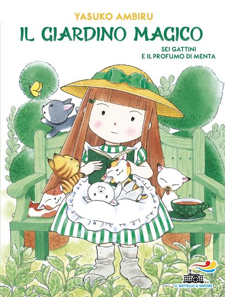 Sei gattini e il profumo di menta. Il giardino magico - Ambiru Yasuko - copertina