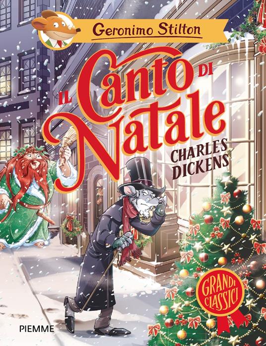 Il Canto di Natale di Charles Dickens - Geronimo Stilton - copertina