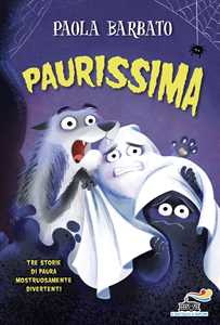 Libro Paurissima! Stampatello maiuscolo. Ediz. ad alta leggibilità Paola Barbato