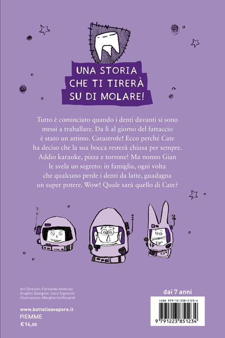 Super Sdentata e il Super Fischio - Margherita Riccardi,Lisa Riccardi - 2