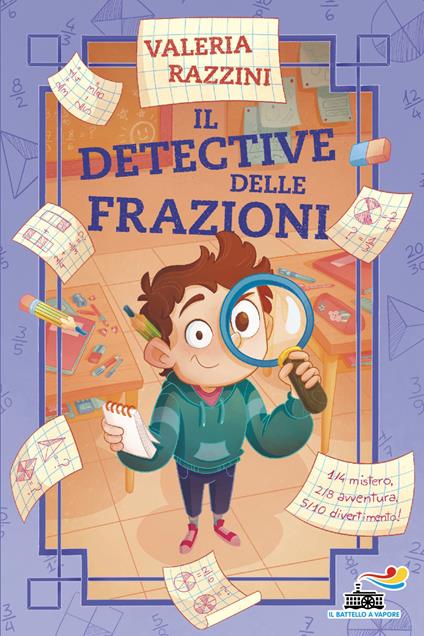 Il detective delle frazioni - Valeria Razzini - copertina