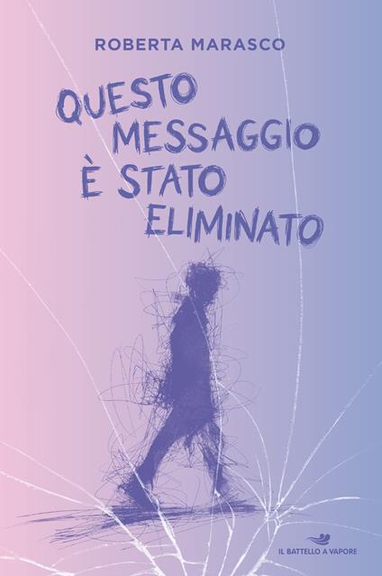 Questo messaggio è stato eliminato - Roberta Marasco - copertina