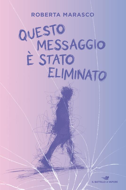 Questo messaggio è stato eliminato - Roberta Marasco - copertina