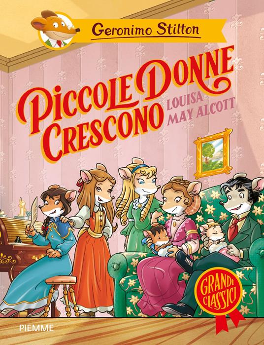 Piccole donne crescono di Louisa May Alcott - Geronimo Stilton - copertina