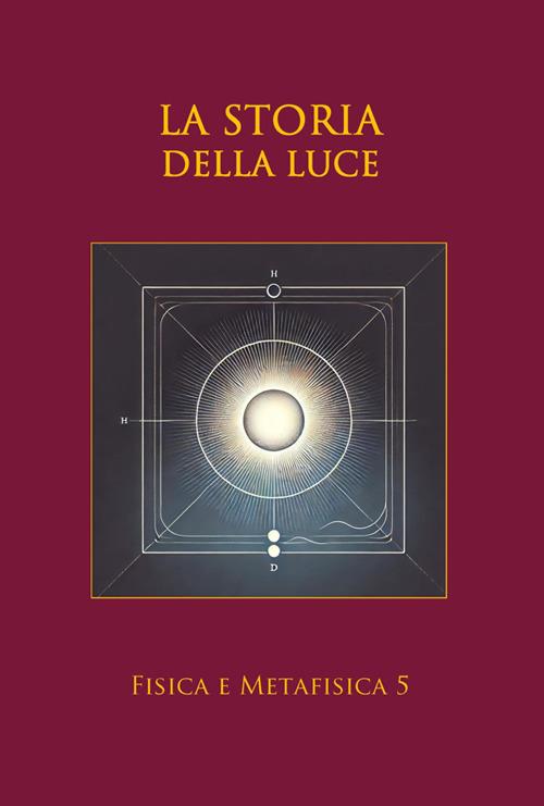 La storia della luce - Nazzareno Lugi Todarello - ebook