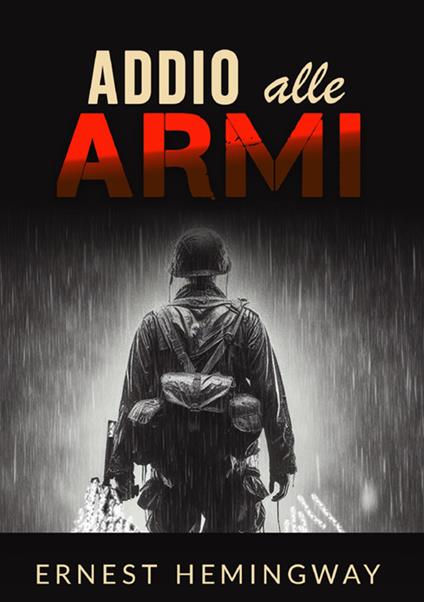 Addio alle armi - Ernest Hemingway - copertina