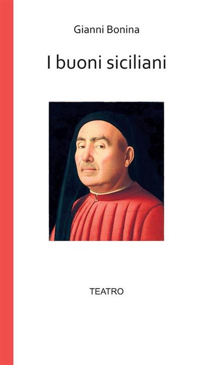 I buoni siciliani - Gianni Bonina - ebook
