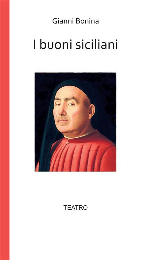 I buoni siciliani - Gianni Bonina - ebook