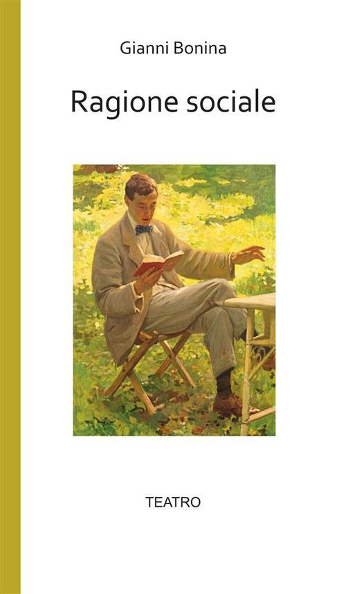 Ragione sociale - Gianni Bonina - ebook