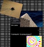 I consumi ti consumano? Sul consumismo