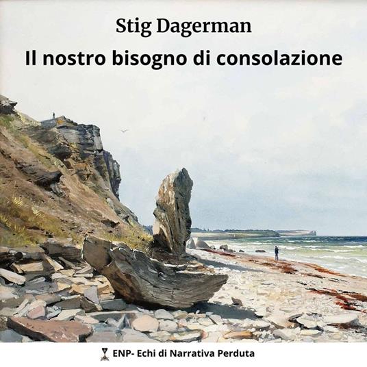 Il nostro bisogno di consolazione