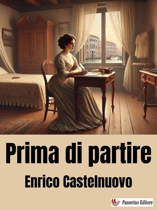 Prima di partire - Enrico Castelnuovo - ebook