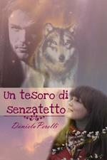 Un tesoro di senzatetto