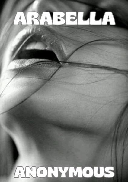 Arabella. Ediz. inglese - Anonymous - copertina