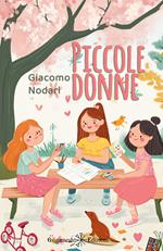 Piccole donne. Versione adattata per lettrici dai 7 ai 10 anni. Ediz. ridotta