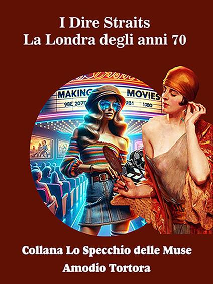 I Dire Straits. La Londra degli anni 70 - Amodio Tortora - ebook