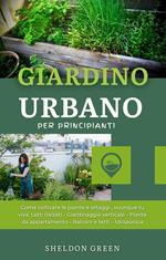Giardino urbano per principianti