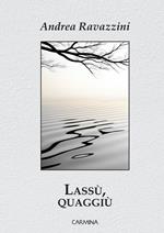 Lassù, quaggiù